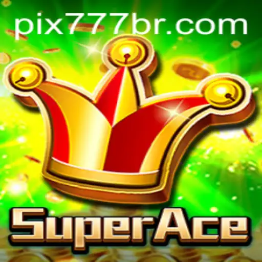 Descubra o Fascinante Mundo de SuperAce: O Jogo que está Revolucionando 777BR.com